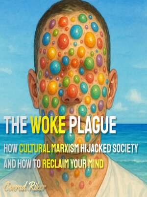 cover image of The Woke Plague